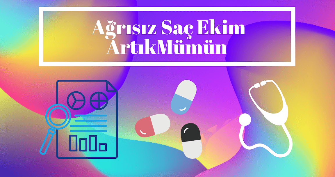 ağrısız konforlu saç ekimi