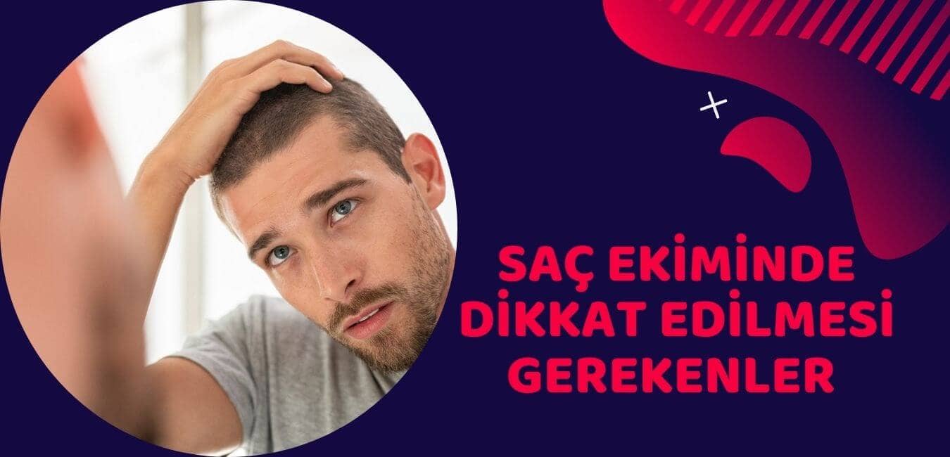 saç ekimde dikkat edilmesi gerekenler