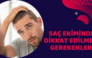saç ekimde dikkat edilmesi gerekenler